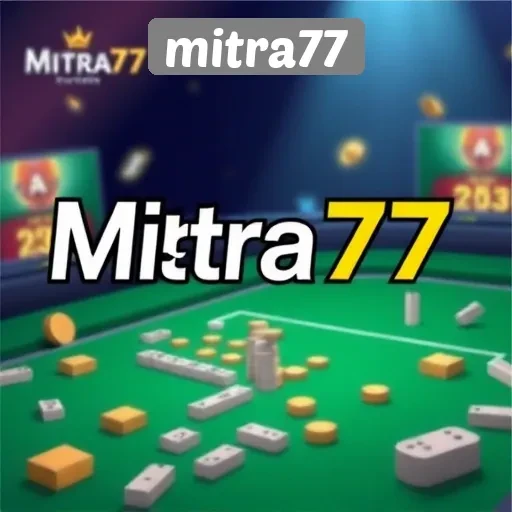 Evolusi Mitra77 Sebagai Situs Game Terpercaya